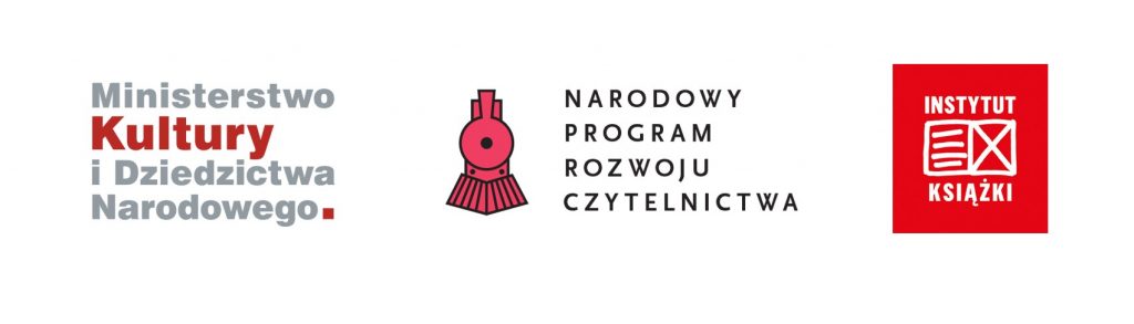 Grafika przedstawia logo Ministerstwa Kultury i Dziedzictwa Narodowego, Narodowego Programu Rozwoju Czytelnictwa oraz Instytutu Książki.